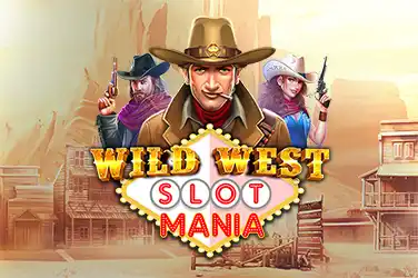 WILD WEST SLOT MANIA?v=7.0